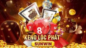 Keno Lộc Phát Sunwin